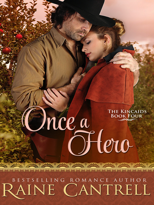 Title details for Once a Hero by Raine Cantrell - Available